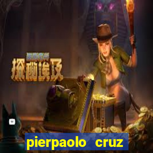 pierpaolo cruz bottini fortuna